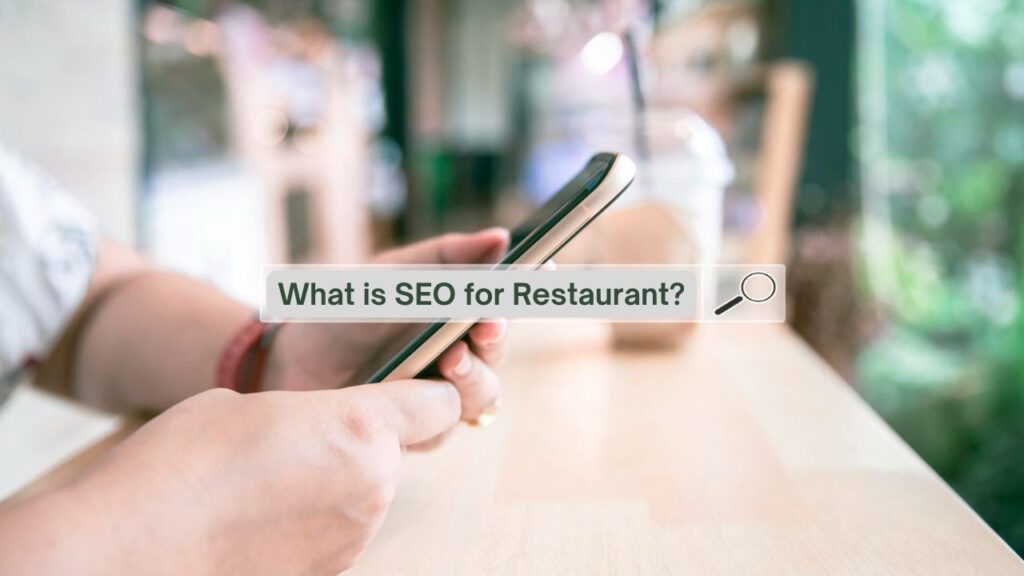 What is SEO for restaurant